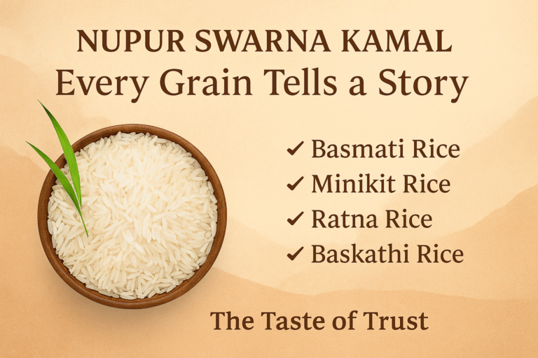 Nupur Swarna Kamal – Every Grain Tells a Story